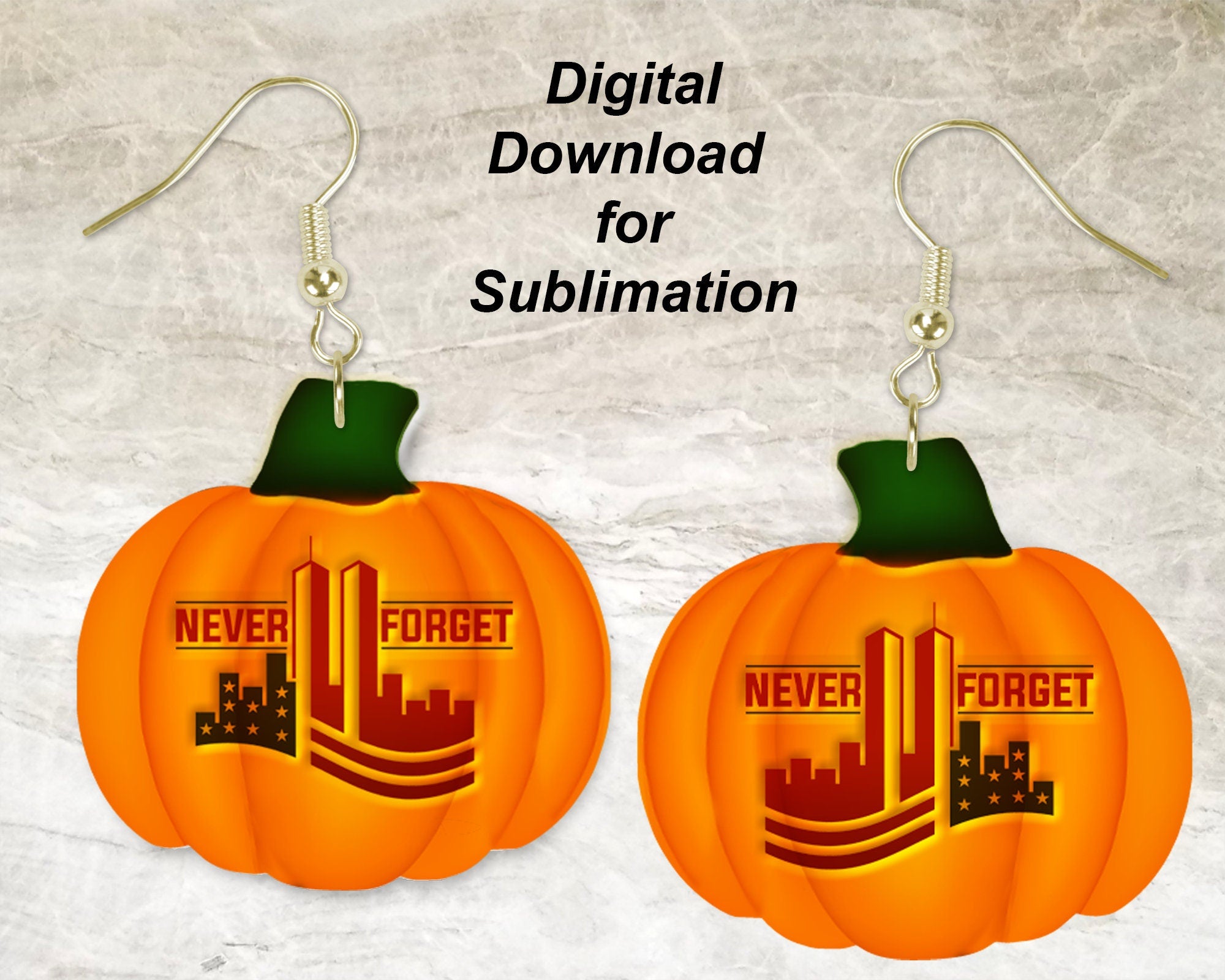 Never Forget Pumpkin Printable Earring Sublimation Design | Digital Download 300 dpi PNG JPG | Ready to Print and Press Earring